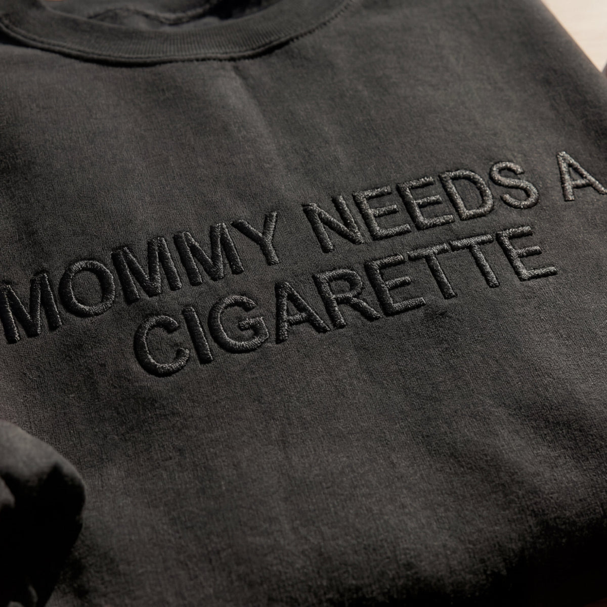 Mommy Needs A Cigarette Embroidered Shirt