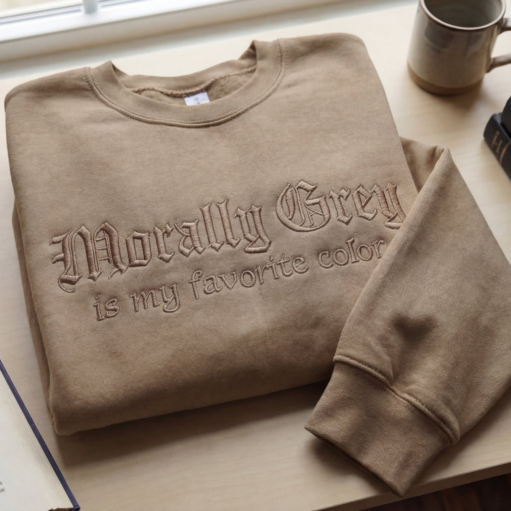 Morally Grey Is My Favorite Color Embroidered Shirt