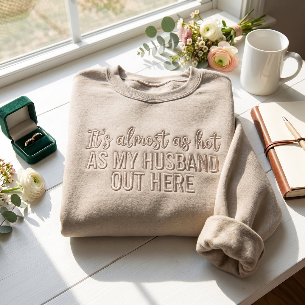 As My Husband Out Here Embroidered Shirt