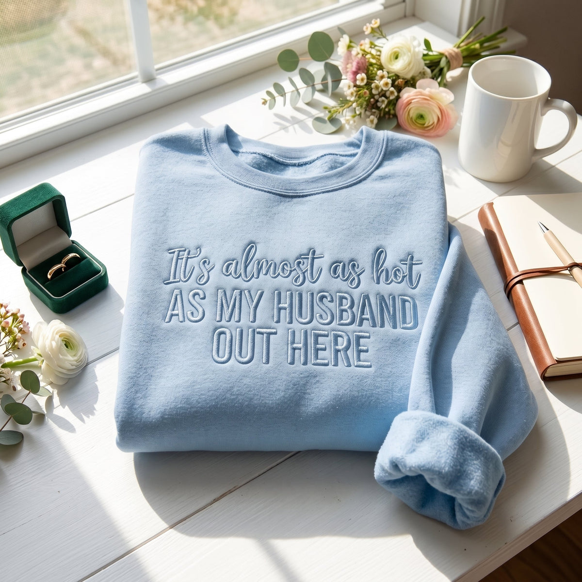 As My Husband Out Here Embroidered Shirt