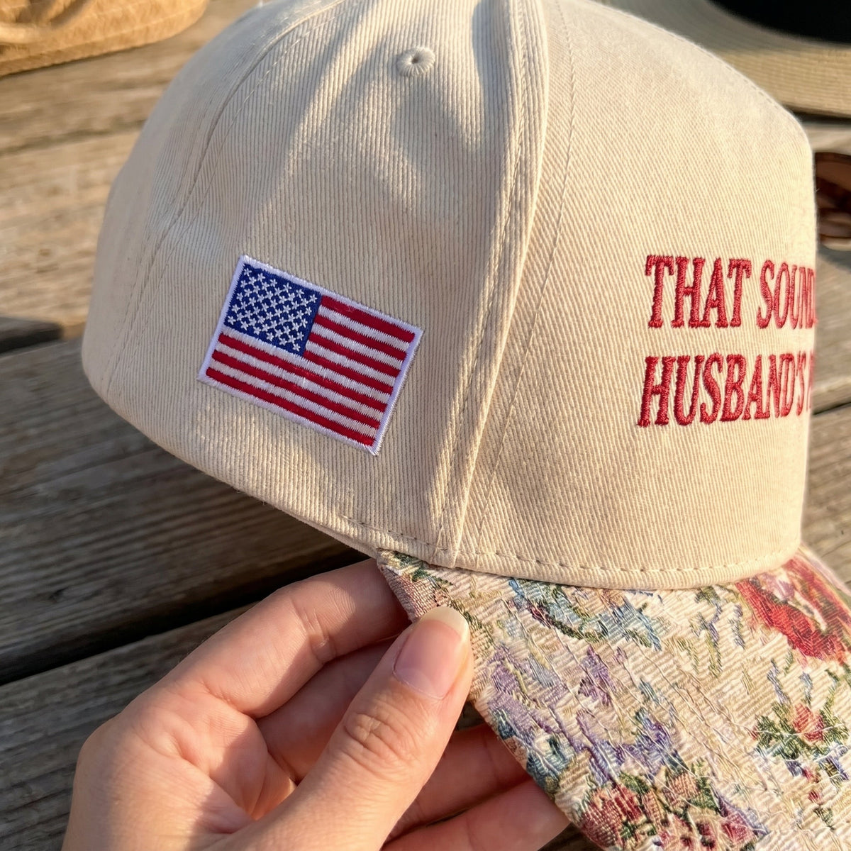 That Sounds Like My Husband's Problem FLoral Hat