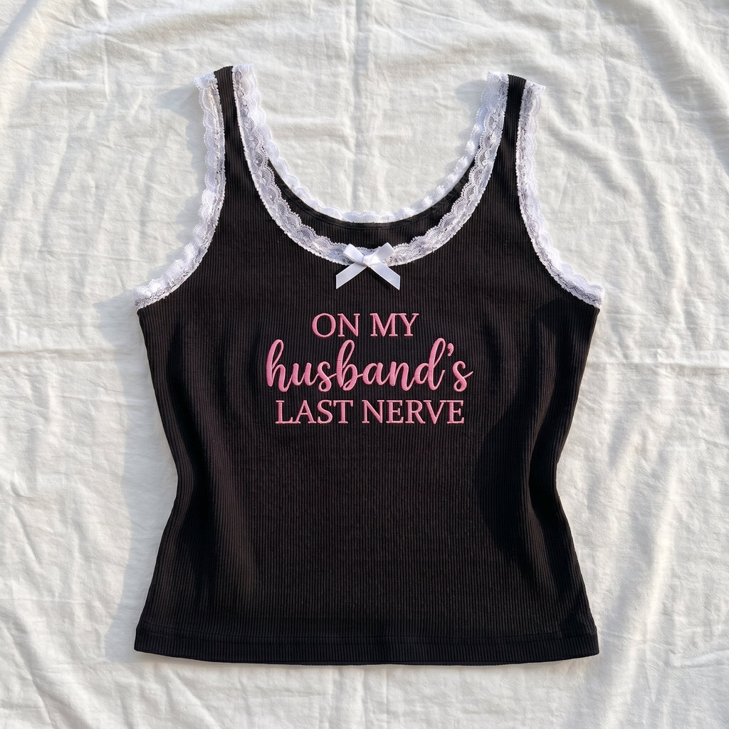 On My Husband's Last Nerve Lace Tank Top