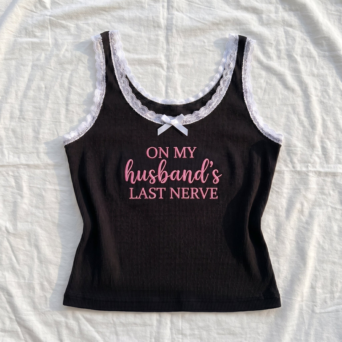 On My Husband's Last Nerve Lace Tank Top