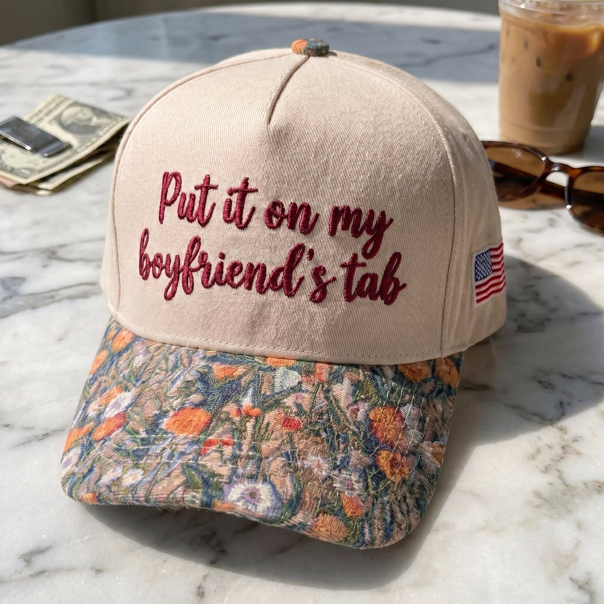 Put It On My Boyfriend's Tab FLoral Hat