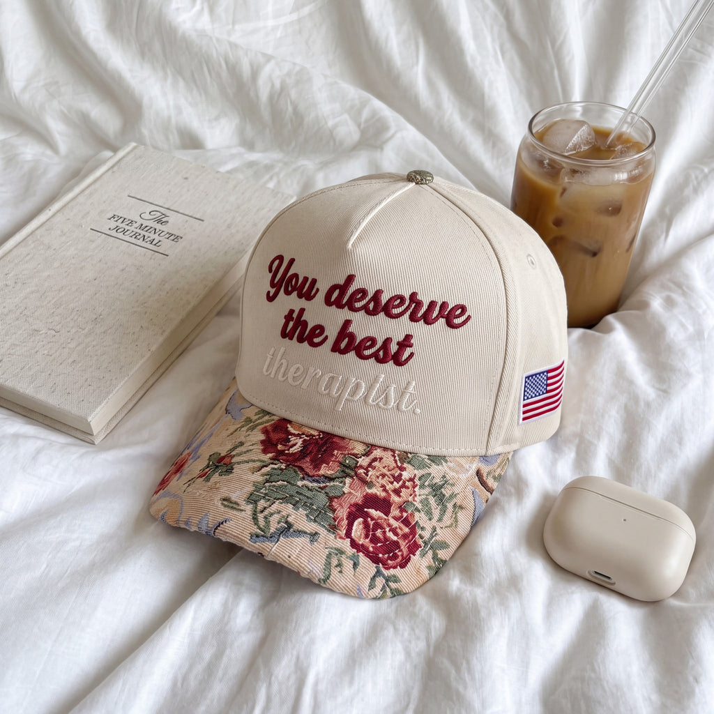 You Deserve The Best Tapestry FLoral Hat