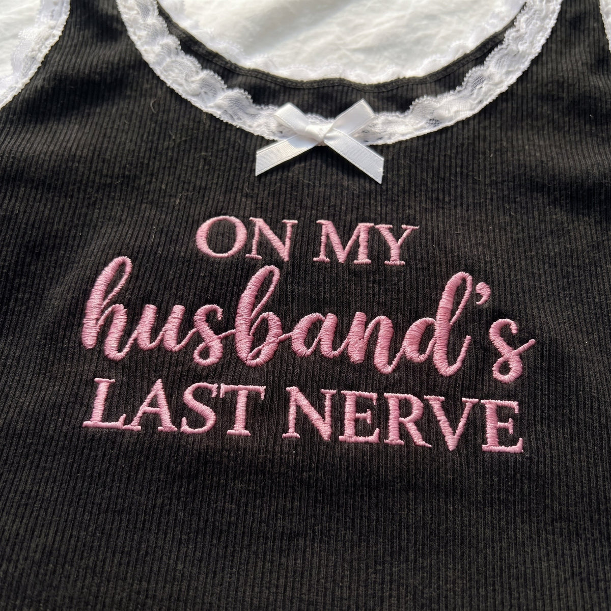 On My Husband's Last Nerve Lace Tank Top