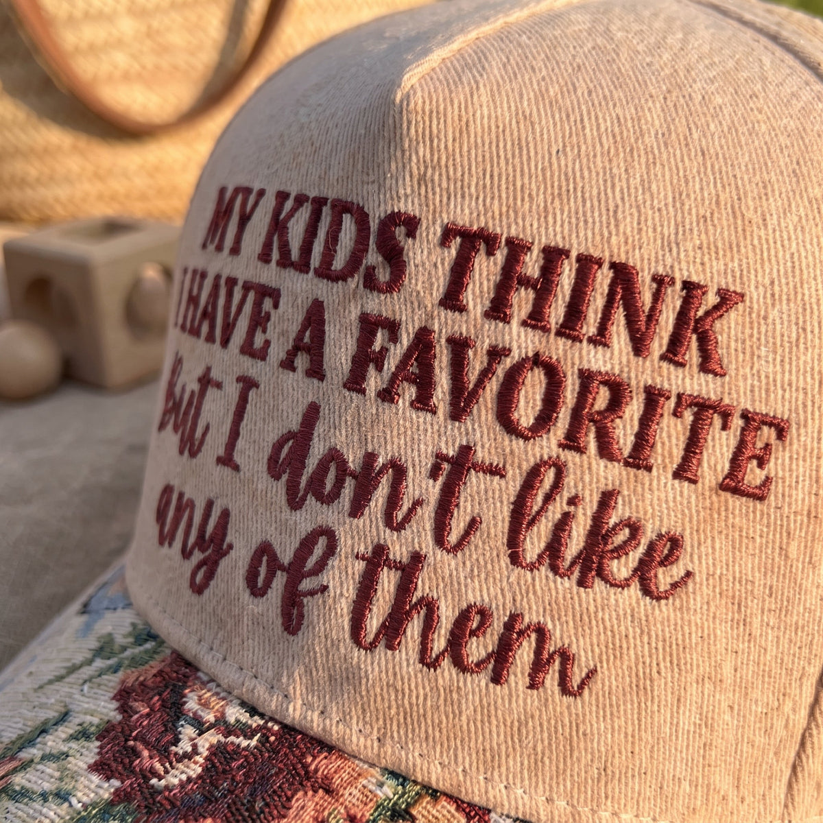 Don't Like Any Of Them FLoral Hat