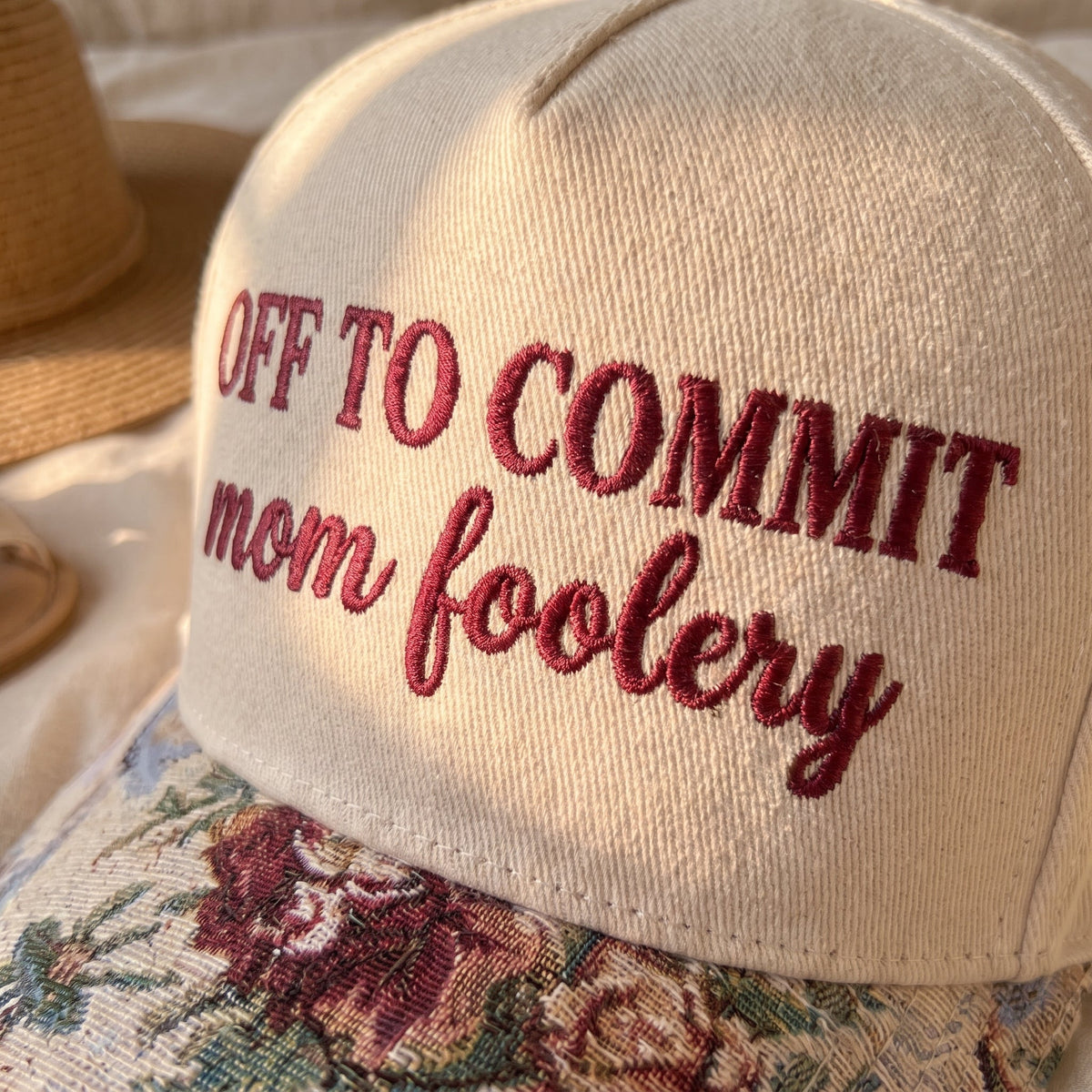 Off To Commit Mom Foolery FLoral Hat