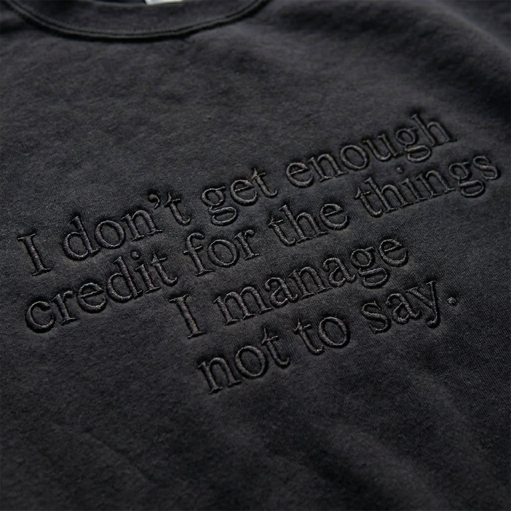 I Don't Get Enough Credit Embroidered Shirt