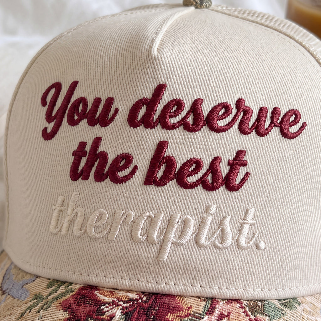 You Deserve The Best Tapestry FLoral Hat