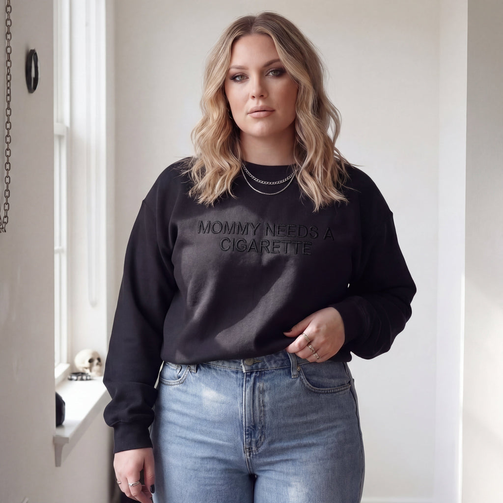Mommy Needs A Cigarette Embroidered Shirt