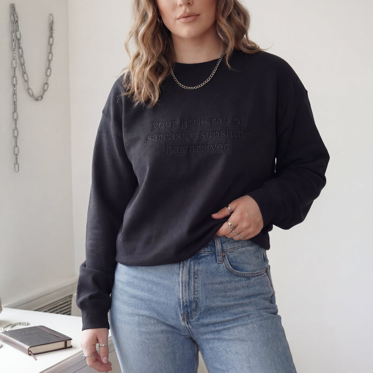 Your Little Ray Of Sarcastic Sunshine Has Arrived Embroidered Shirt