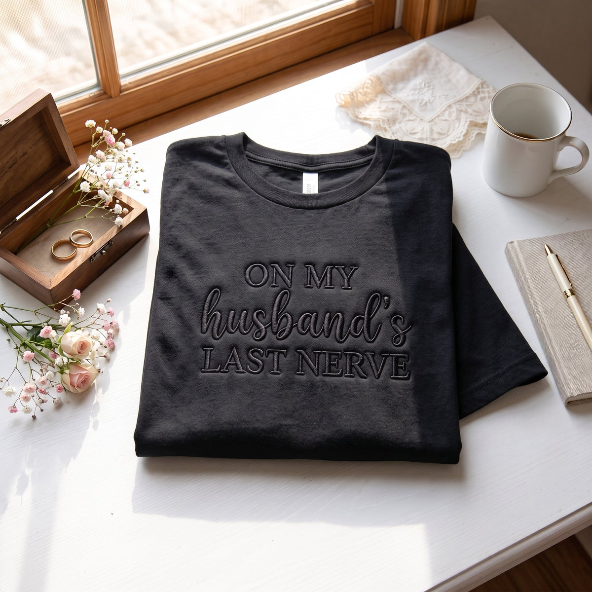 On My Husband's Last Nerve Embroidered Shirt
