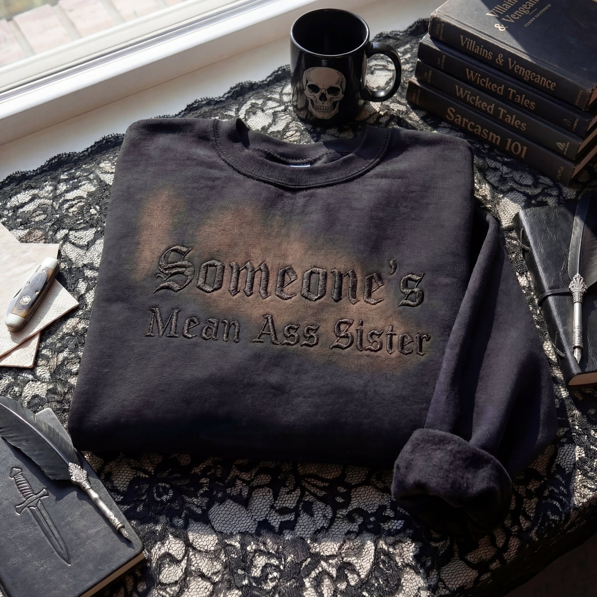 Someone's Mean Ass Sister Embroidered Shirt