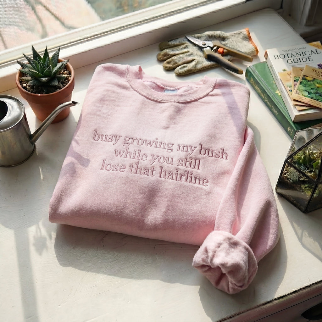 Busy Growing My Bush Embroidered Shirt