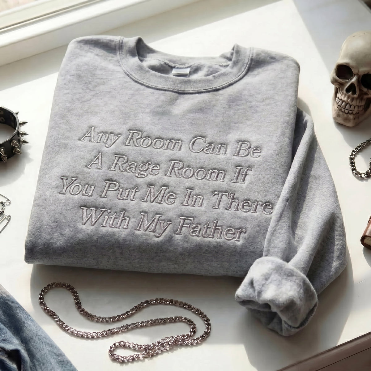 Any Room Can Be A Rage Room With My Father Embroidered Shirt