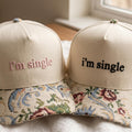 I'm Single FLoral Hat