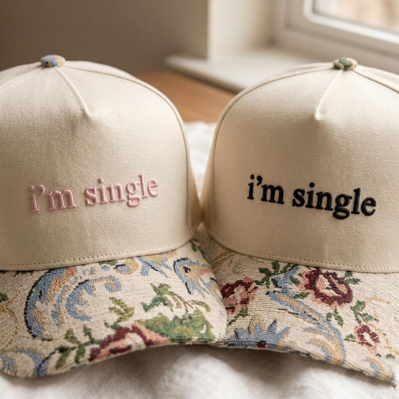 I'm Single FLoral Hat