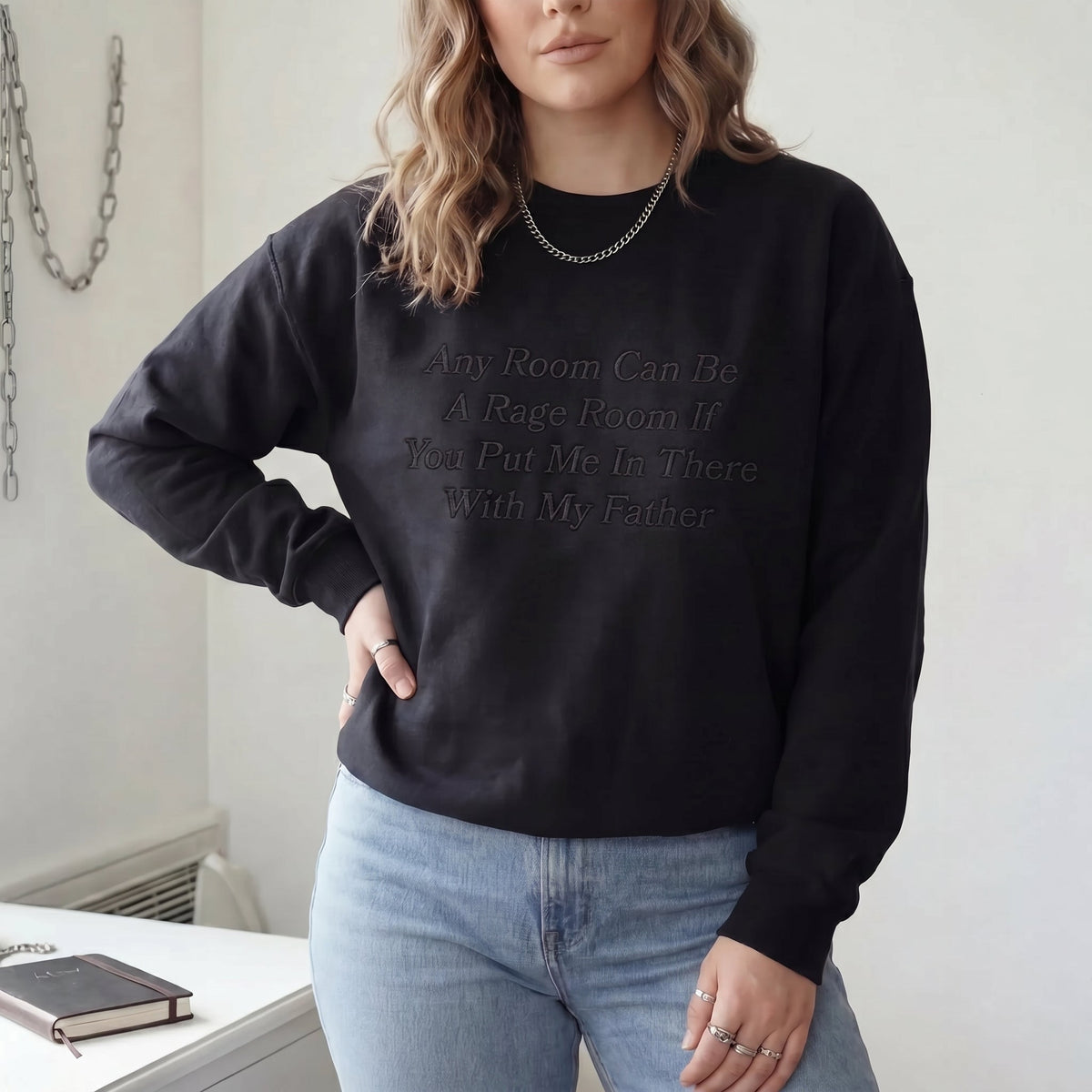 Any Room Can Be A Rage Room With My Father Embroidered Shirt