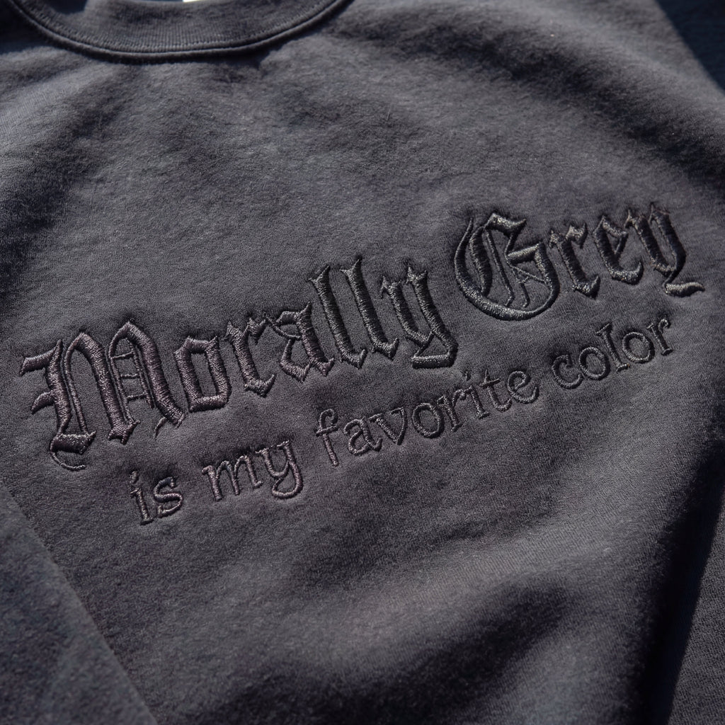 Morally Grey Is My Favorite Color Embroidered Shirt
